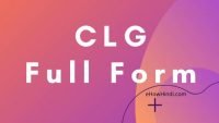 What is CLG Full Form in Banking? Meaning of CLG 3 CLG Full Form